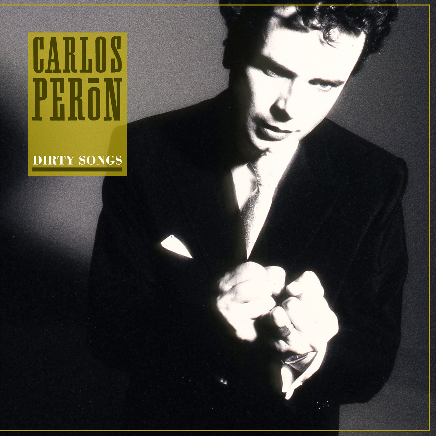 Carlos Perón – Dirty Songs - EP