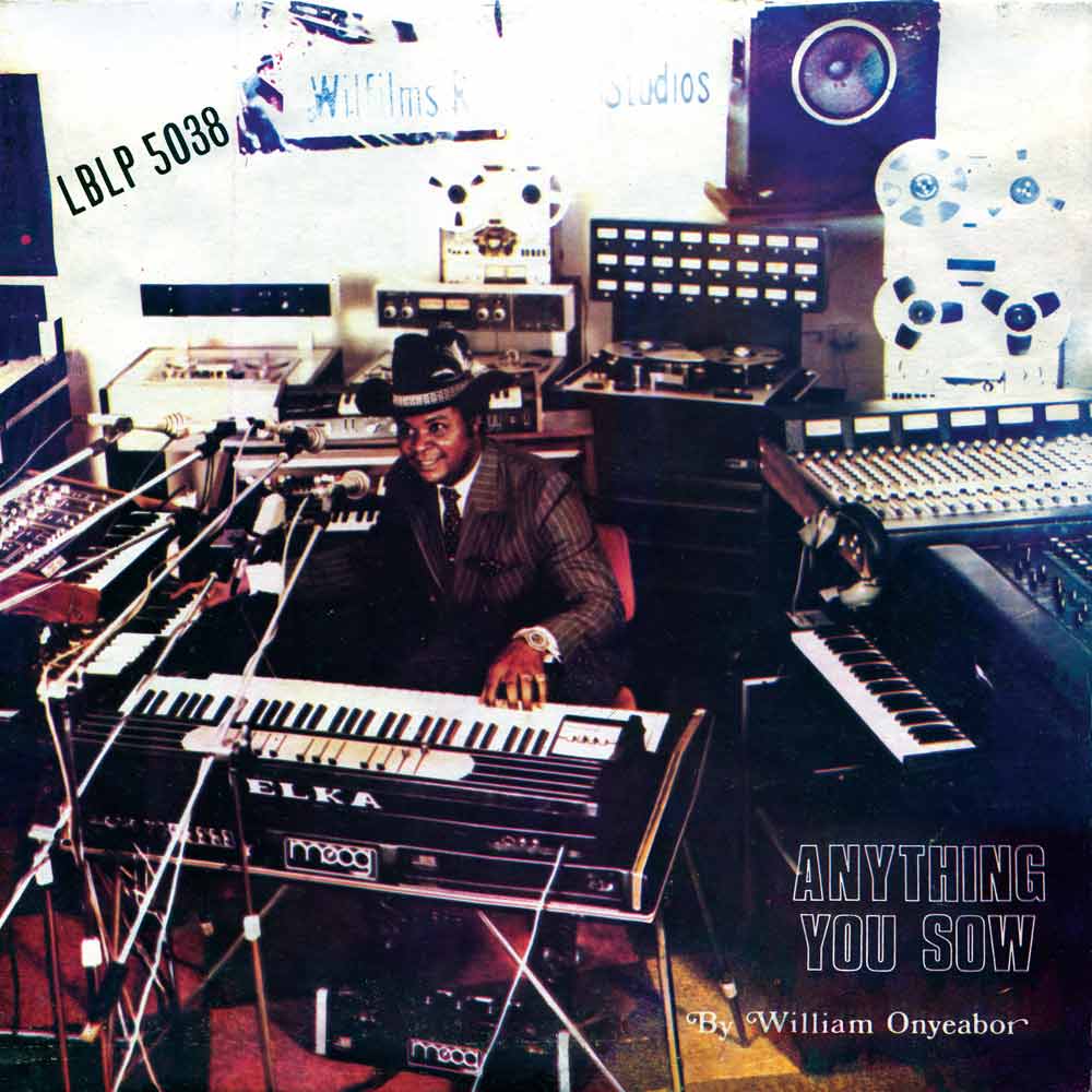 William Onyeabor - Anything You Sow - LP