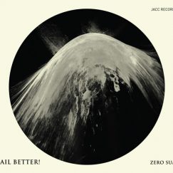 Fail Better! - Zero Sum - CD