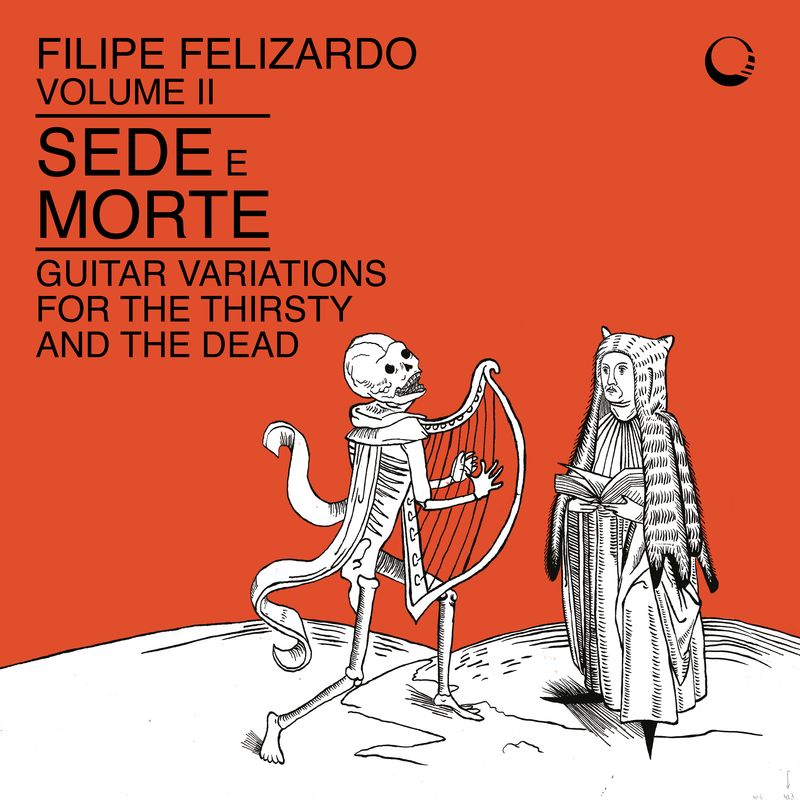 Filipe Felizardo - Volume II: Sede E Morte - LP