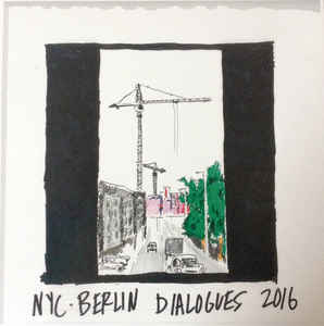 Levon Vincent - NYC . Berlin Dialogues - 12"