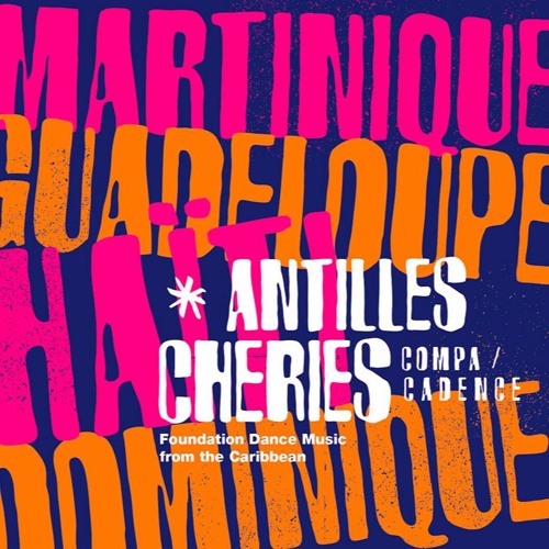 V/A - Antilles Cheries - 2LP