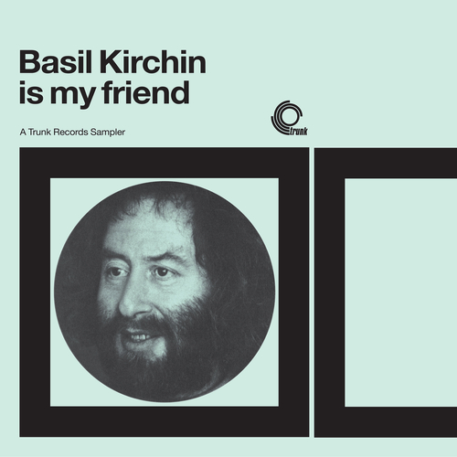 Basil Kirchin - Basil Kirchin Is My Friend - LP