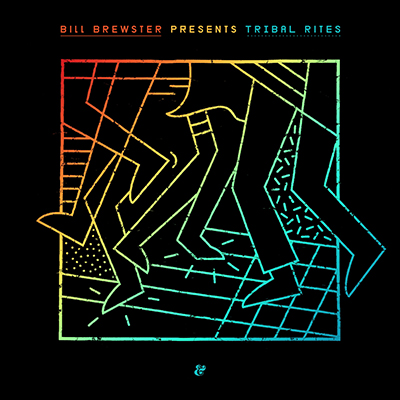 Bill Brewster - Tribal Rites - 3CD