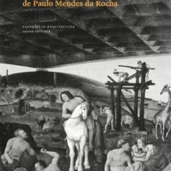 Daniele Pisani - Uma Genealogia da Imaginação de Paulo Mendes da Rocha - Livro