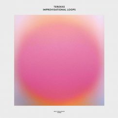 Terekke - Improvisational Loops - LP