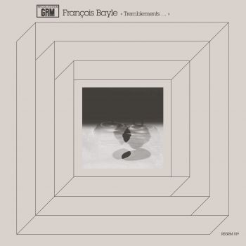 François Bayle - Tremblements... - LP