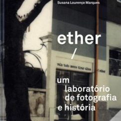 Susana Lourenço Marques - Ether/vale tudo menos tirar olhos - Livro (Book)