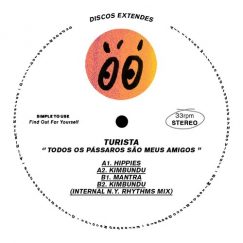 Turista - Todos Os Pássaros São Meus Amigos - 12"
