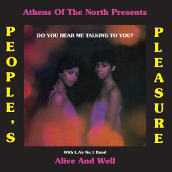 People's Pleasure With Alive and Well - Do You Hear Me Talking To You? - LP