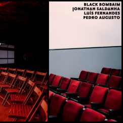 Black Bombaim, Jonathan Saldanha, Luís Fernandes, Pedro Augusto - Black Bombaim - 2LP