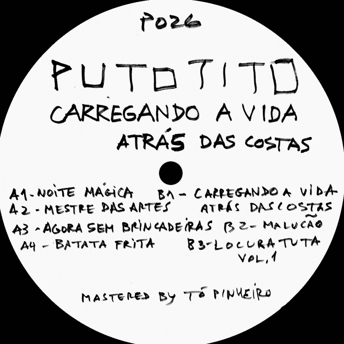 Puto Tito - Carregando A Vida Atrás Das Costas - 2LP - Image 2