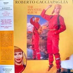 Roberto Cacciapaglia - The Ann Steel Album - LP+CD
