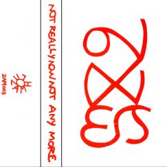 Ondness - Not Really Now Not Any More - K7