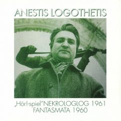 Anestis Logothetis - Hör!-Spiel / Nekrologlog 1961 / Fantasmata 1960 - LP