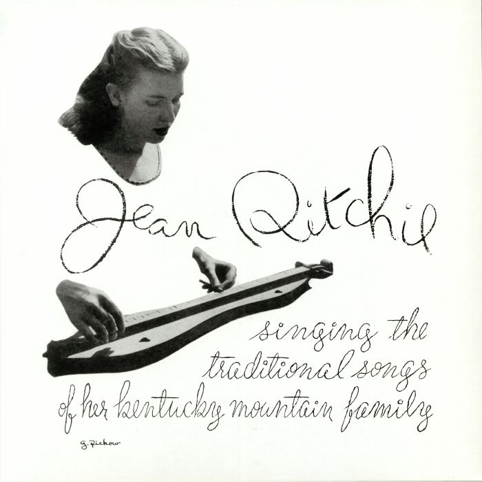 Jean Ritchie - Singing The Traditional Songs of her Kentucky Mountain Family - LP