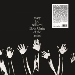 Mary Lou Williams - Black Christ Of The Andes - LP