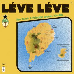 V/A - Léve Léve: São Tomé & Príncipe Sounds 70s-80s - 2LP