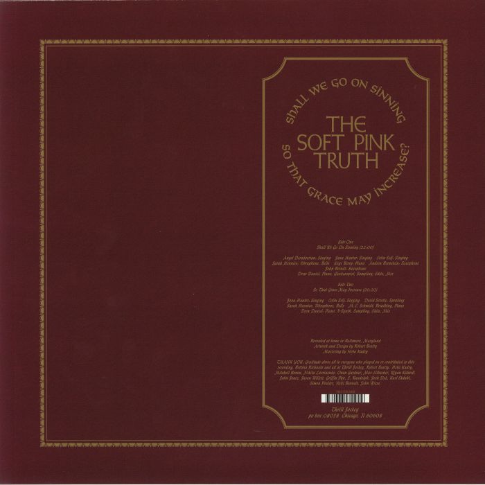Soft Pink Truth - Shall We Go On Sinning So That Grace May Increase? - LP - Image 2
