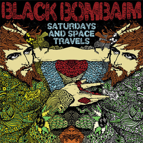 Black Bombaim - Saturdays And Space Travels - LP