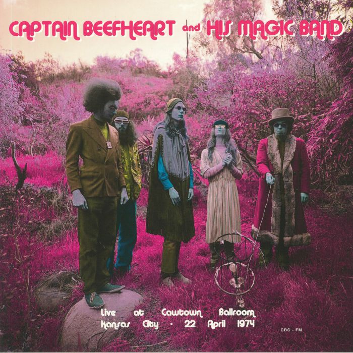 Captain Beefheart And His Magic Band - Live At Cowtown Ballroom, Kansas City 22 April 1974 - LP
