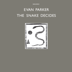 Evan Parker - The Snake Decides - LP
