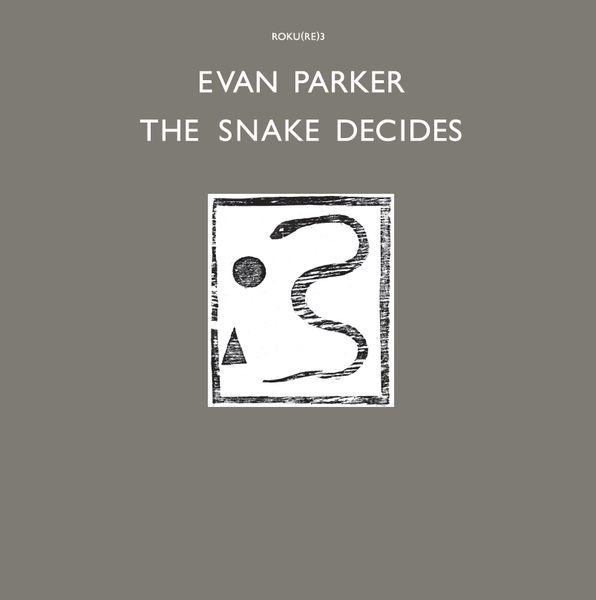 Evan Parker - The Snake Decides - LP