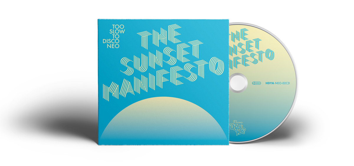 V/A - Too Slow To Disco Neo - The Sunset Manifesto - CD - Image 2