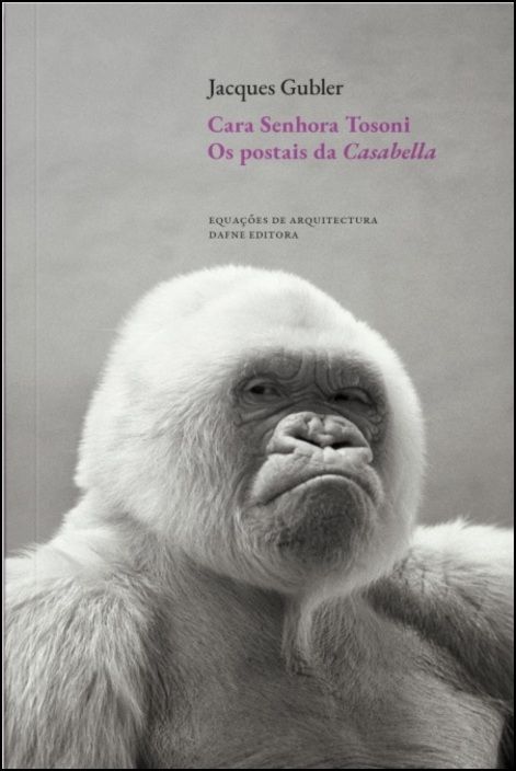 Jacques Gubler - Cara Senhora Tosoni - Livro (Book)