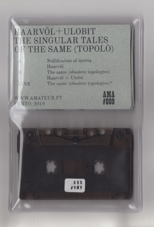 Haarvöl + Ulobit - The Singular Tales Of The Same (Topolò) - K7