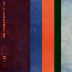 Mad Disc - Material Compositions - K7