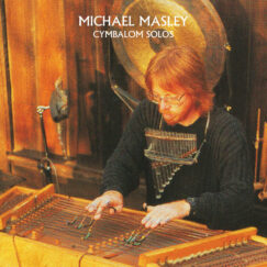 Michael Masley - Cymbalom Solos - LP
