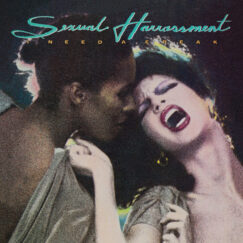 Sexual Harrassment - I Need A Freak - 2LP