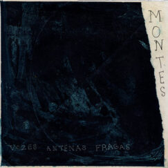 Montes - Vozes Antenas Fragas - CD