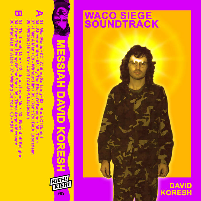 David Koresh - Waco Siege Soundtrack - K7