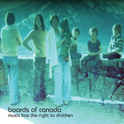 Boards Of Canada - Music Has The Right To Children - 2LP