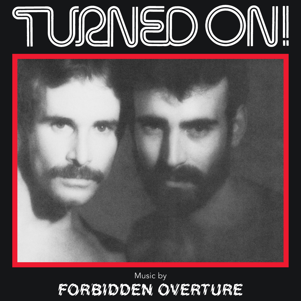 Forbidden Overture - Turned On! - LP