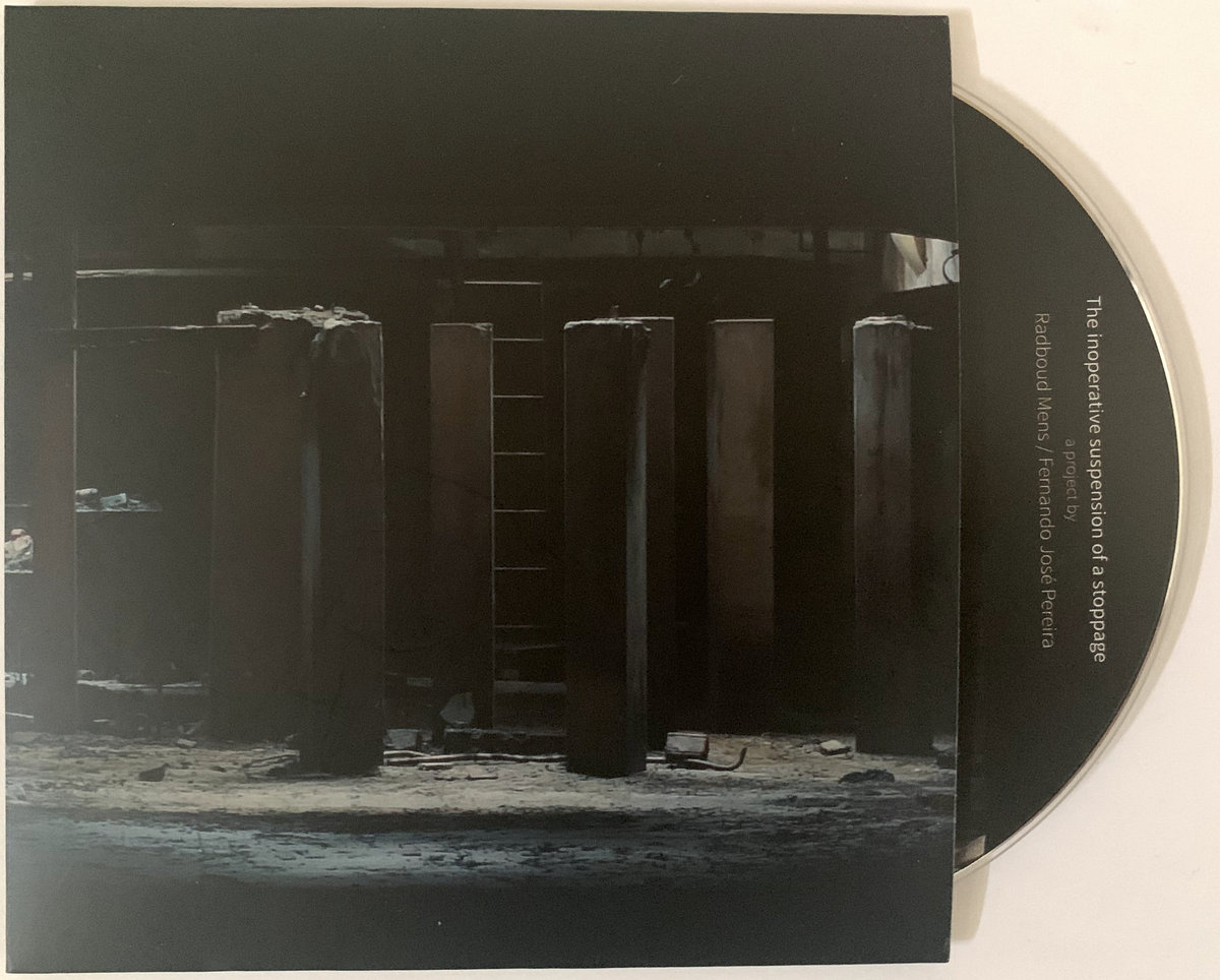 Radboud Mens & Fernando José Pereira - The Inoperative Suspension Of A Stoppage - CD - Image 2