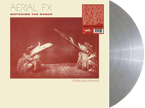 Aerial FX - Watching The Dance - LP (Silver) - Image 2
