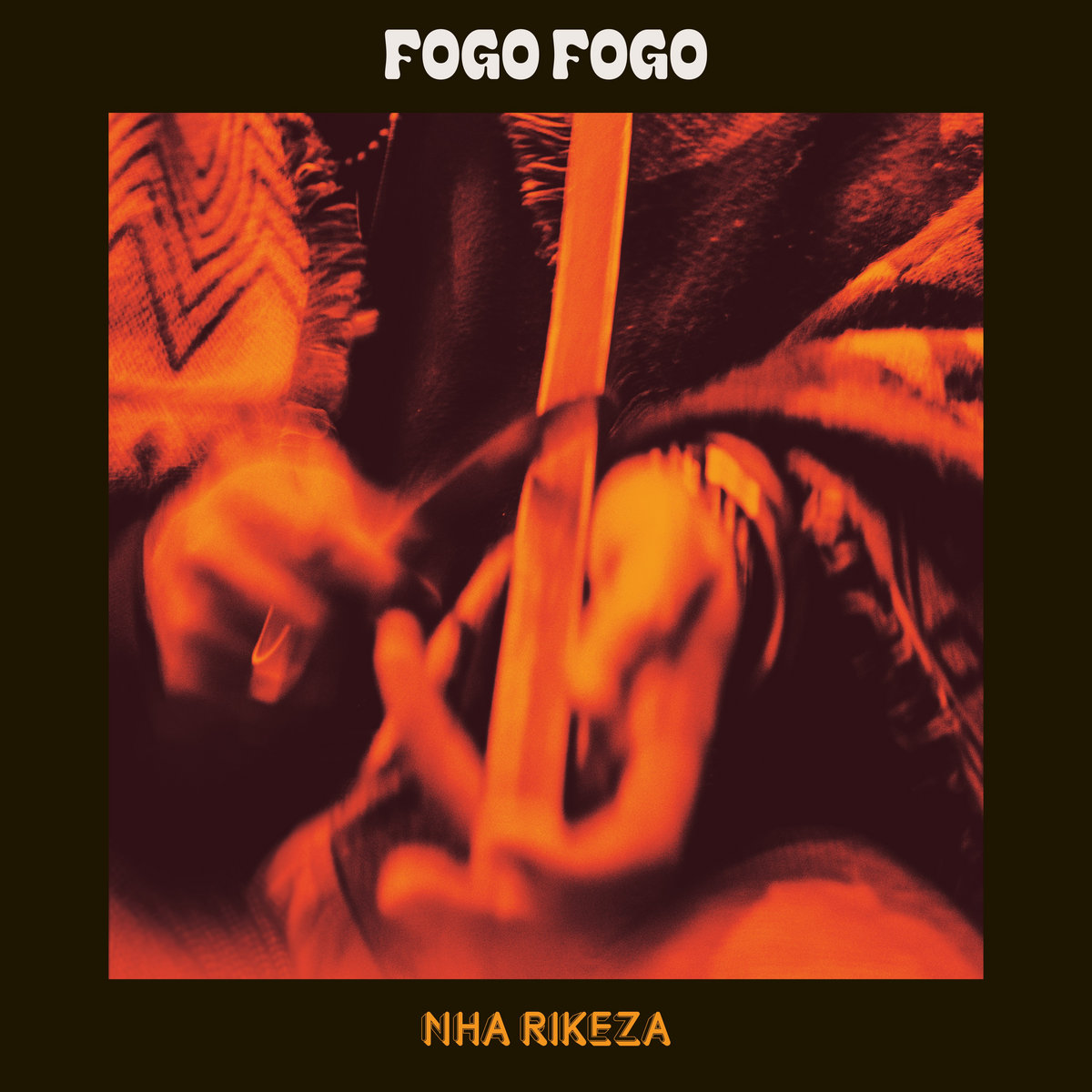 Fogo Fogo - Nha Rikeza - 2LP
