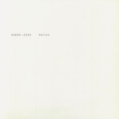 Gábor Lázár - Reflex - LP