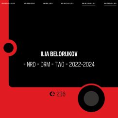 Ilia Belorukov - NRD DRM Two 2022-2024 - CD