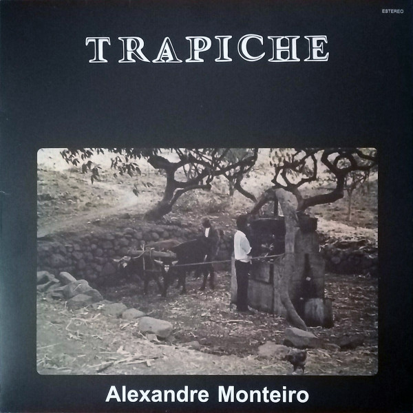 Alexandre Monteiro - Trapiche - LP