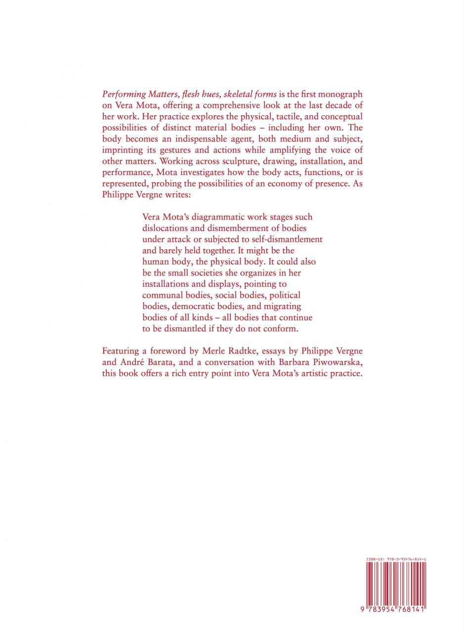 Vera Mota - Performing Matters, Flesh Hues, Skeletal Forms - Livro (Book) - Image 2