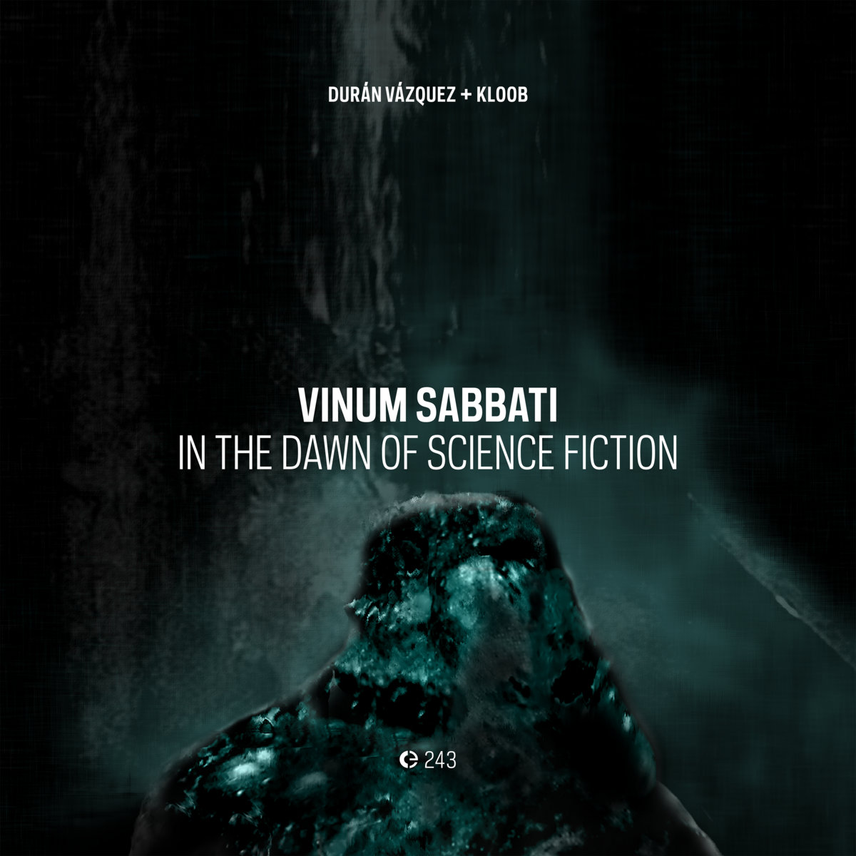 Durán Vázquez + Kloob - Vinum Sabbati, In the Dawn of Science Fiction - CD