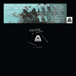 Sensible Soccers VS Mad Professor - Ep#1 - Dub Versions - EP