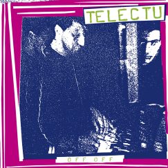 Telectu - Off Off - 2LP